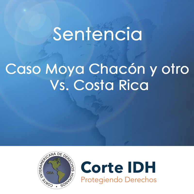 Enlace a la información sobre el caso Moya Chacón y otro versus Costa Rica